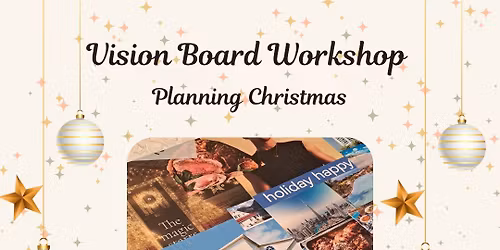 Christmas Vision Board Workshop