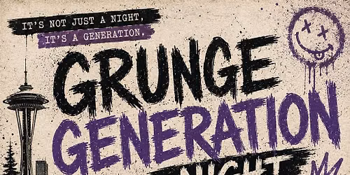 Grunge Generation Night
