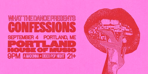 CONFESSIONS: A Madonna + Disco Pop Night
