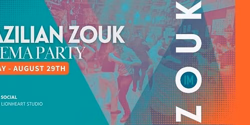 IPANEMA ZOUK SOCIAL & PRE-PARTY CLASS - August