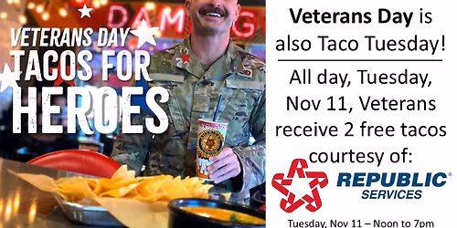 Veterans Day - Free Tacos for Vets!
