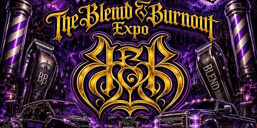 The Blend & Burnout Expo 2026