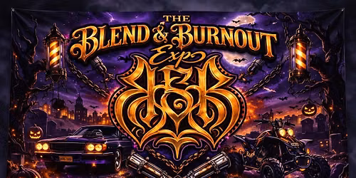 The Blend & Burnout Expo 2026