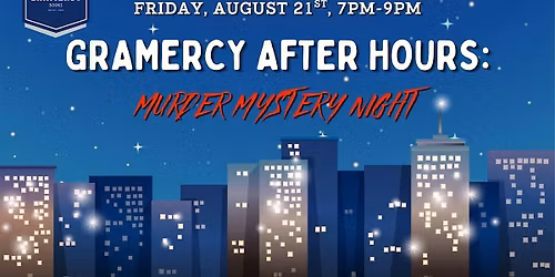 Special AFTER HOURS program! M**der MYSTERY NIGHT!