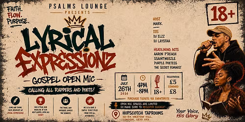 Psalms Lounge Presents - Lyrical Expressionz: Rappers & Poets Open Mic