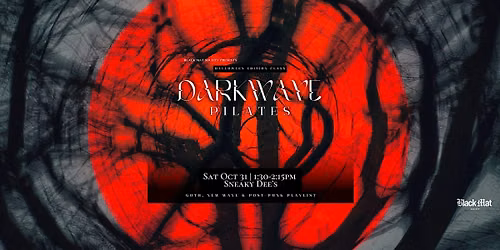 Darkwave Pilates at Sneaky Dee's