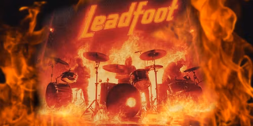 LEADFOOT on the B&H Patio! 
