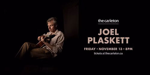 SOLD OUT! Joel Plaskett Live at The Carleton