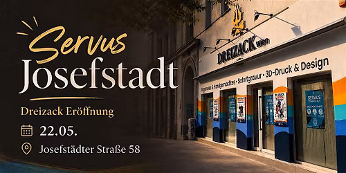 Dreizack Opening: Servus Josefstadt!