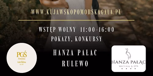 II Kujawsko Pomorska Gala \u015alubna - Hanza Pa\u0142ac, Rulewo