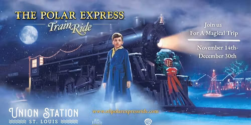 The Polar Express at St. Louis Union Station - 2025