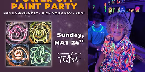 Family Paint! Power Up Paint Event