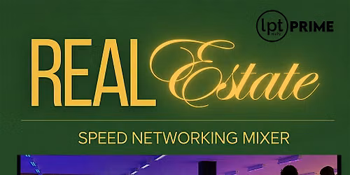 Real Estate Speed Networking Event!