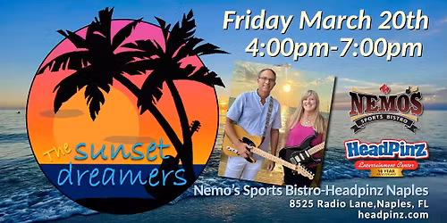 The Sunset Dreamers Live at Nemo's Sports Cafe at HeadPinz Entertainment Center