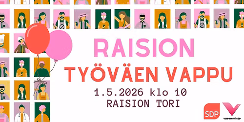 Raision ty\u00f6v\u00e4en vappu 2026