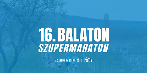 16. Balaton Szupermaraton