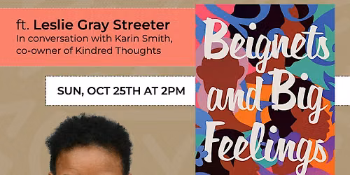 Author Talk & Signing: Beignets and Big Feelings with Leslie Gray Streeter