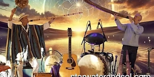 Starwater & Sol Quantum Sound Journey in Chico