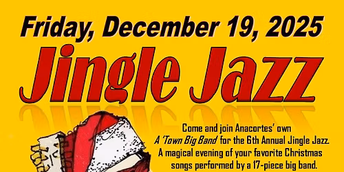 Jingle Jazz in Anacortes!
