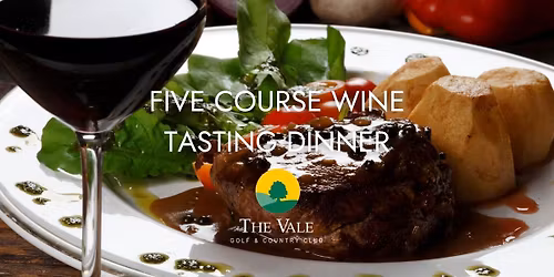 Five Course Wine Tasting Dinner
