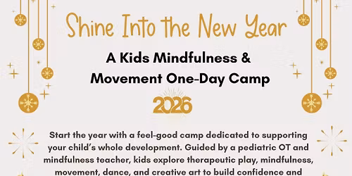 SOLD OUT: Shine Into the New Year: A Kids Mindfulness & Movement One-Day Camp