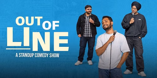 Out Of Line - A Standup Comedy Show