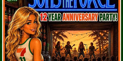 FIRESTARTER BAR & GRILL'S 12 YEAR ANIVERSARY PARTY w\/ SONS OF THE FORCE 