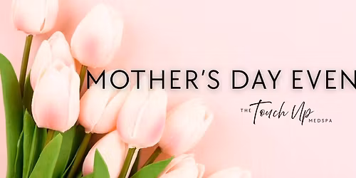 Mother's Day Event\u2661