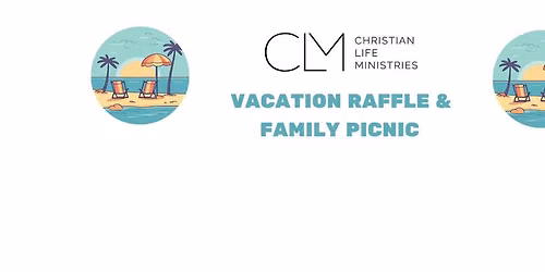 Vacation Raffle & Family Picnic