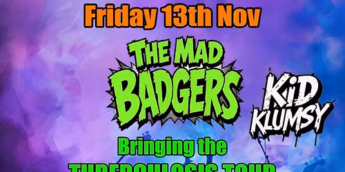 FAST CARS \/ THE MAD BADGERS \/ KID KLUMSY \/ KENNY