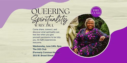 Queering Spirituality: The Sacred on Your Own Terms
