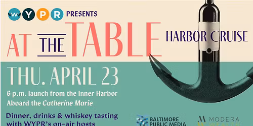 WYPR's At the Table Harbor Cruise