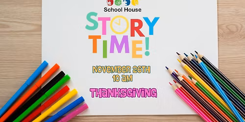 Story Time! Thank You Day!