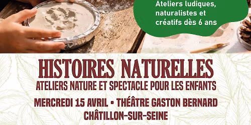 "Histoires naturelles", ateliers nature et spectacle pour les enfants