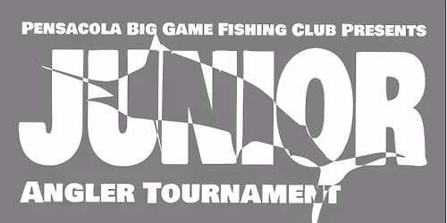 38th Pensacola Junior Anglers Billfish Tournament 