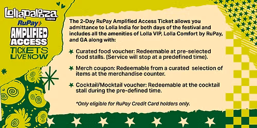 Lollapalooza India 2027 - RuPay Amplified Access