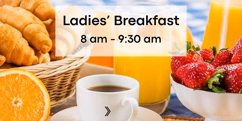 Ladies' Breakfast