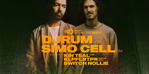 DjRUM (GBR) | Simo Cell (FRA) | Kin Teal | Klpflrtpr b2b Switch Nollie