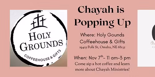 Chayah Pop's Up at Holy Grounds