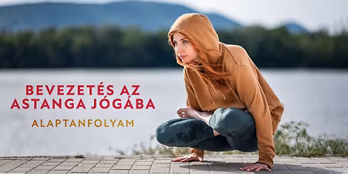\u00daj\u00e9vi Astanga alaptanfolyam