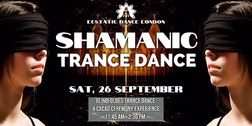 SHAMANIC TRANCE DANCE & CACAO CEREMONY