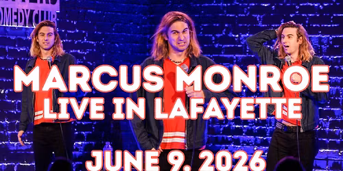 Marcus Monroe Live in Lafayette