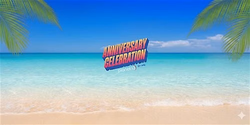 Anniversary | Planet 13 FL - Destin