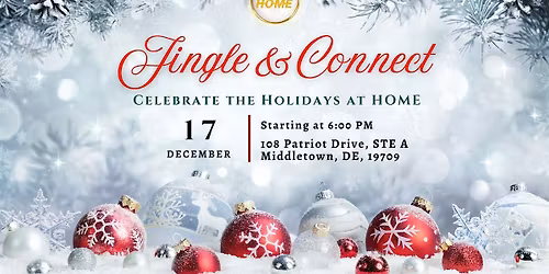 Jingle & Connect - Celebrate the Holidays at HOME
