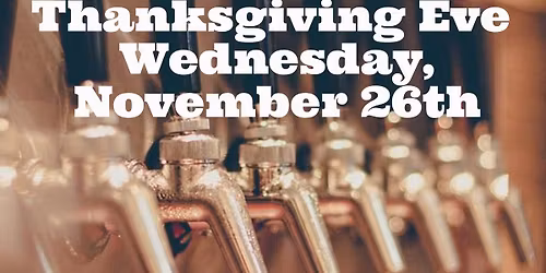 Thanksgiving Eve at Brick \ud83c\udf41\ud83d\udd25Feast by the Fire: