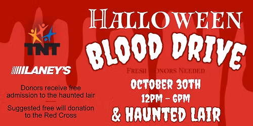 Halloween Blood Drive & Haunted Lair