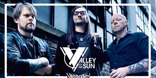 Valley of The Sun (US) \/\/ Vaterland \/\/ Live Wire & Vaterland Pres. 