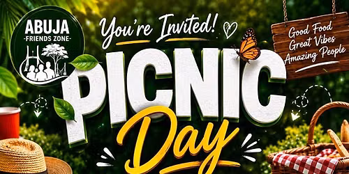 Abuja friends zone PICNIC..