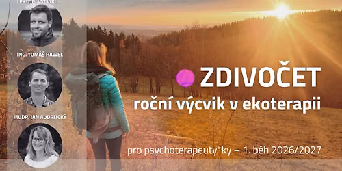 ZDIVO\u010cET - RO\u010cN\u00cd V\u00ddCVIK V EKOTERAPII