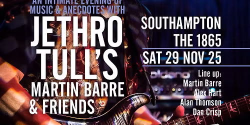 An Intimate Evening of Music and Anecdotes with Jethro Tull\u2019s Martin Barre and Friends